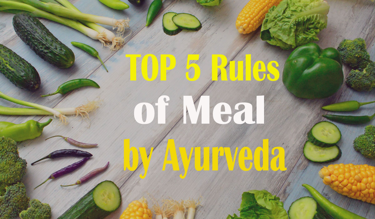 5-Rules-of-Meal-by-Ayurveda